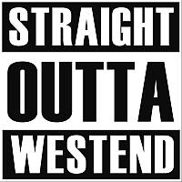 Straight Outta Westend Munich